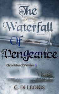 The Waterfall of Vengeance
