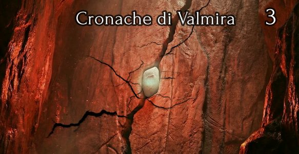 Valmira: L’Occhio di gigante