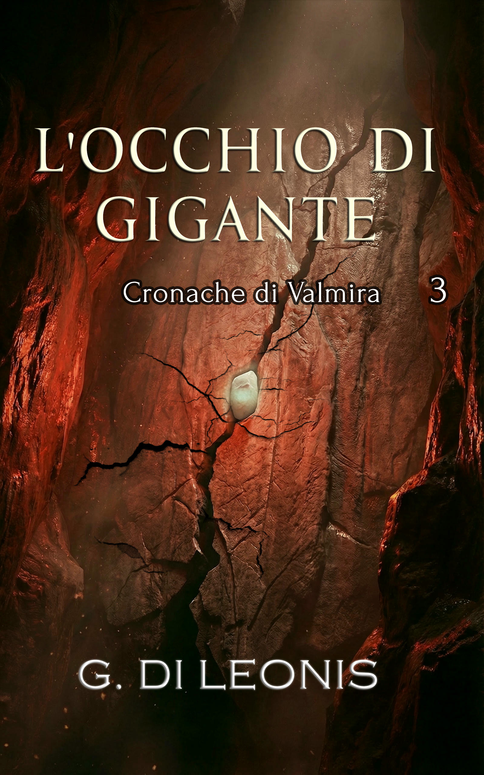 Valmira: L’Occhio di gigante